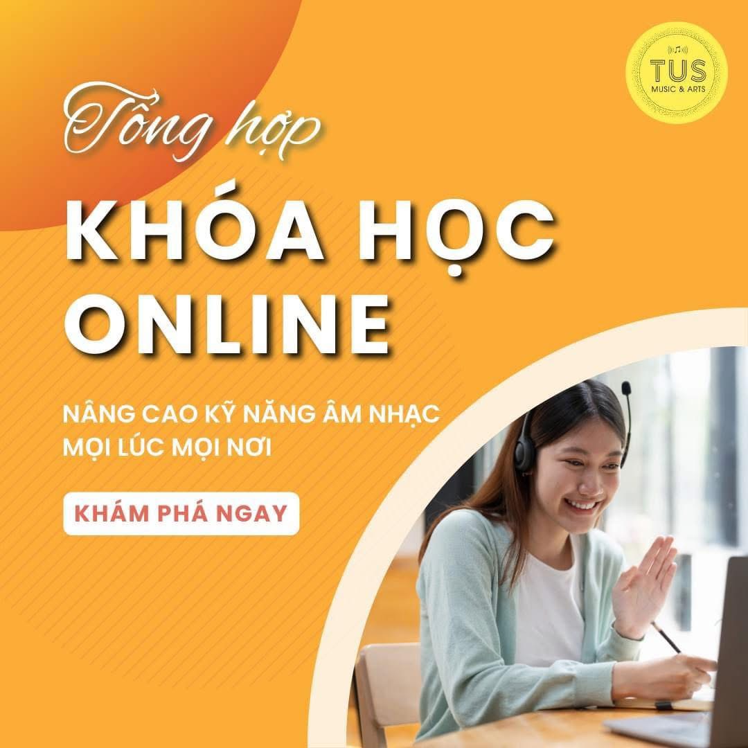 Tổng hợp khoá học online nâng cao kỹ năng âm nhạc mọi lúc mọi nơi 